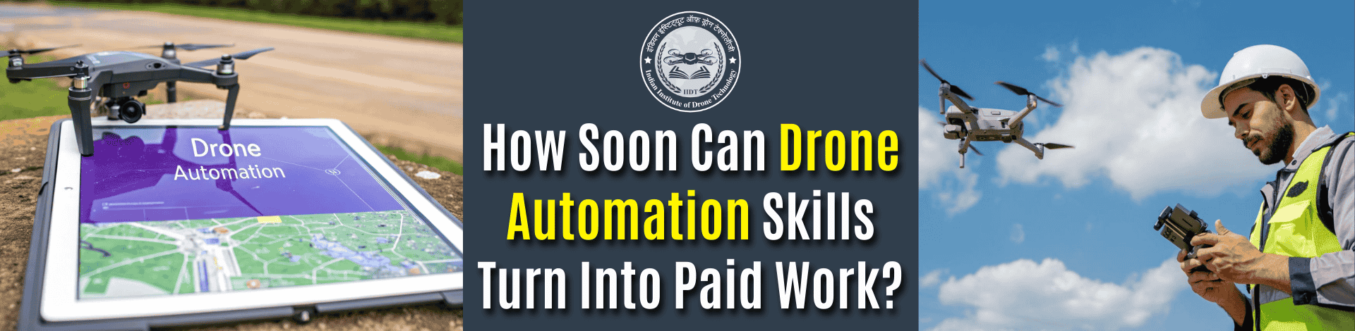 2053373056_How Soon Can Drone Automation Skills Turn Into Paid Work.png